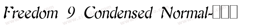 Freedom 9 Condensed Normal字体转换